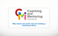 Why Teams are at the Core of Creating a Coaching Culture